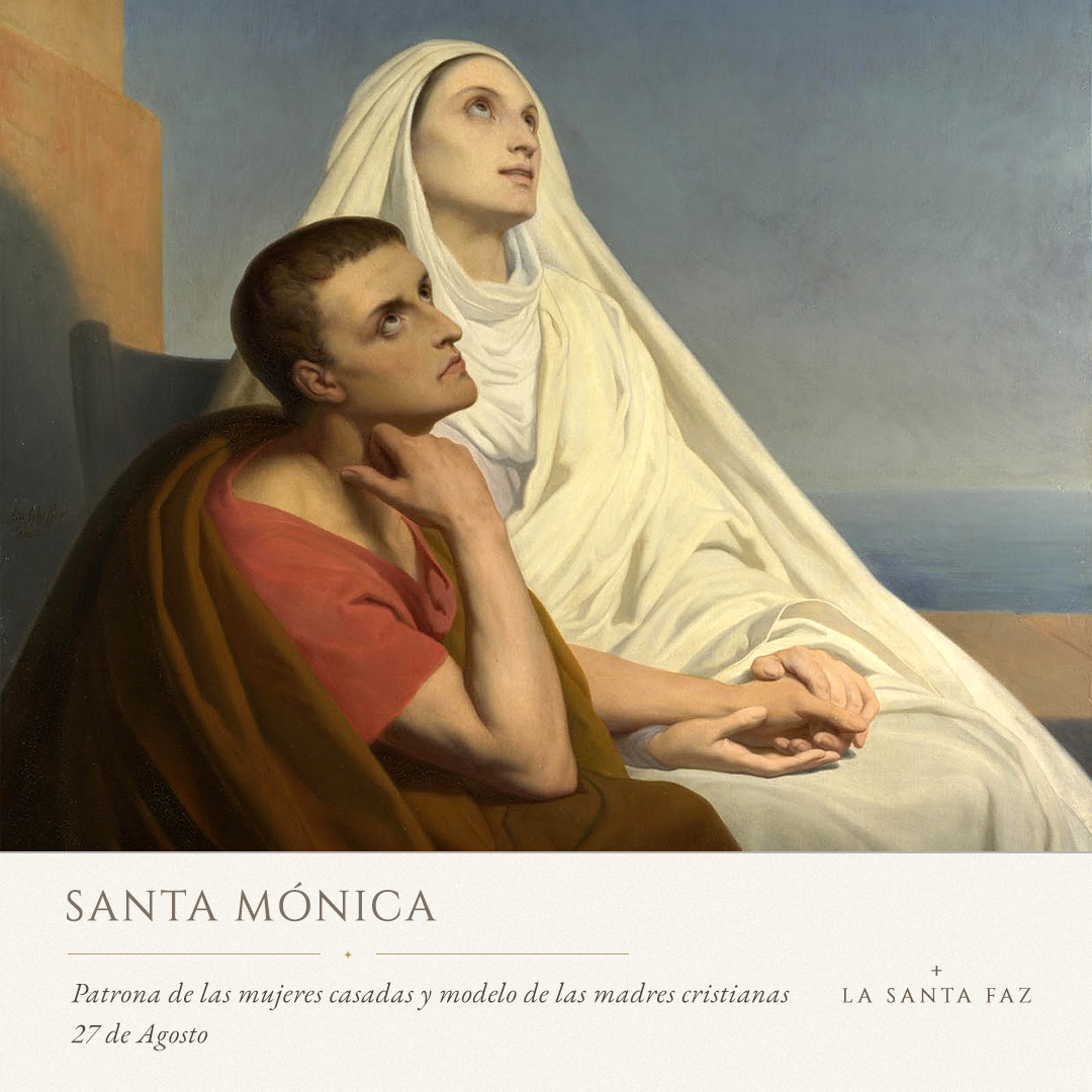 Alcancemos la sabiduría eterna - 27 de Agosto - Santa Mónica