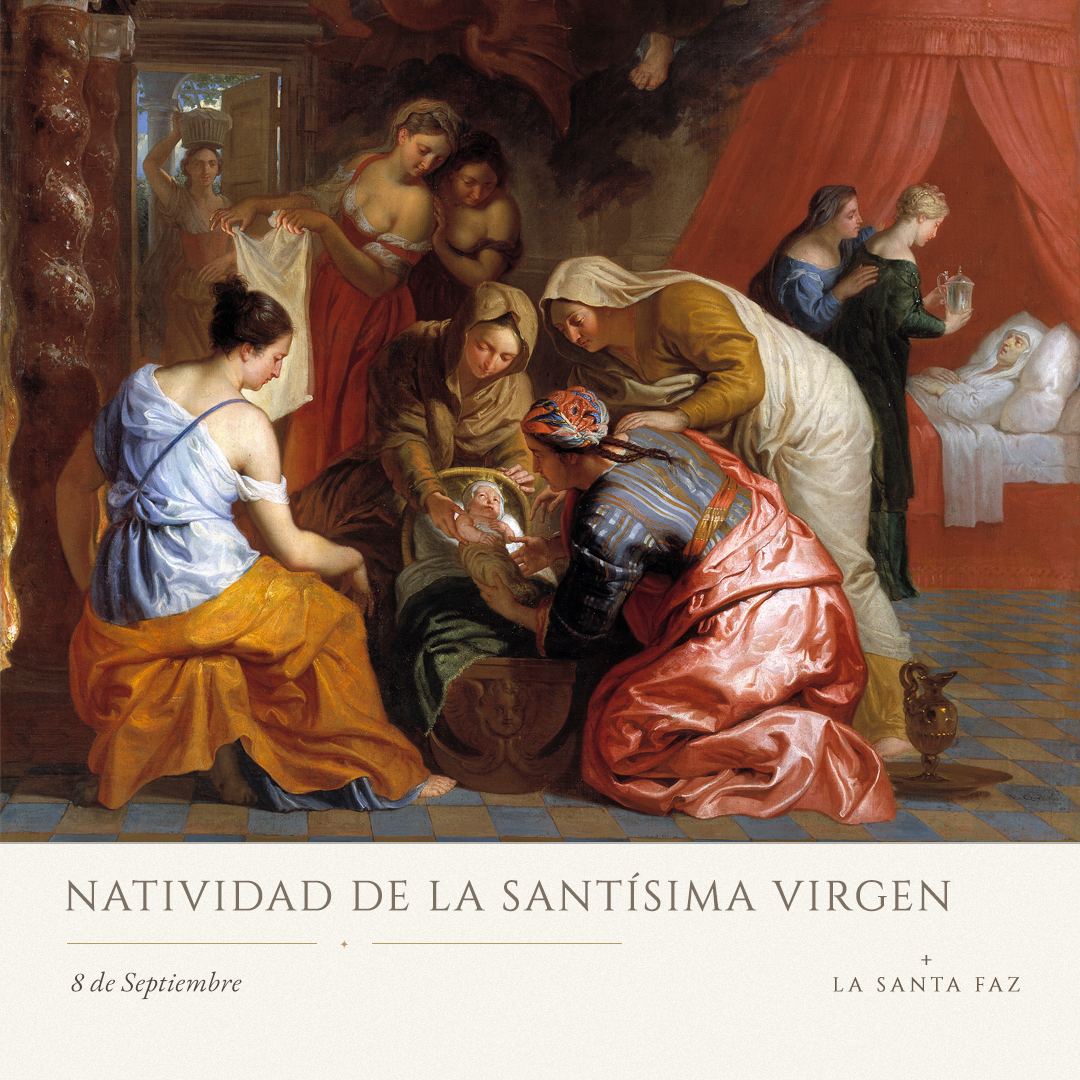 8 de Septiembre - Natividad de la Santísima Virgen María