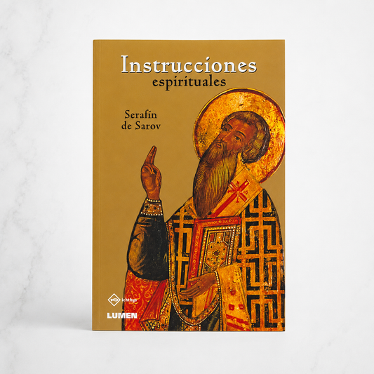 Libro Instrucciones espirituales | Serafín de Sarov