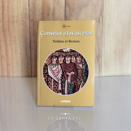 Libro Consejos a los ascetas | Teófano el Recluso